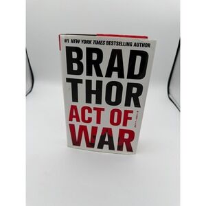 Act of War by Brad Thor (2014, Hardcover)